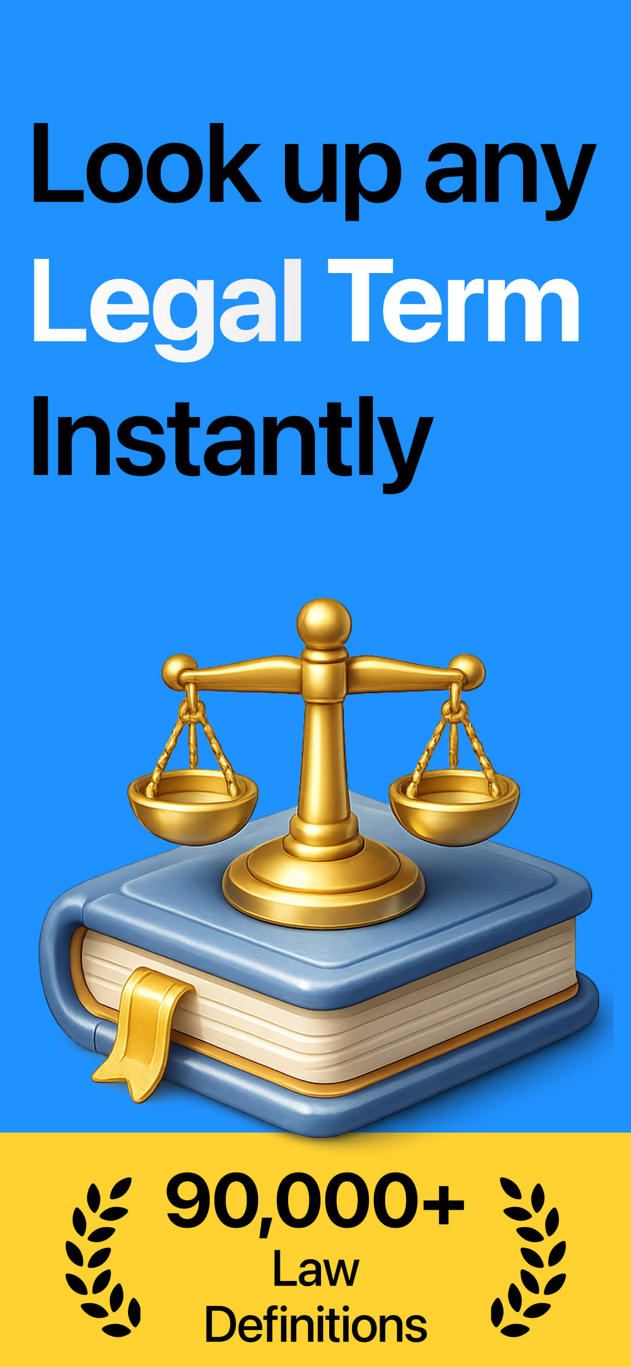 Look up any legal term instantly with 90,000+ definitions